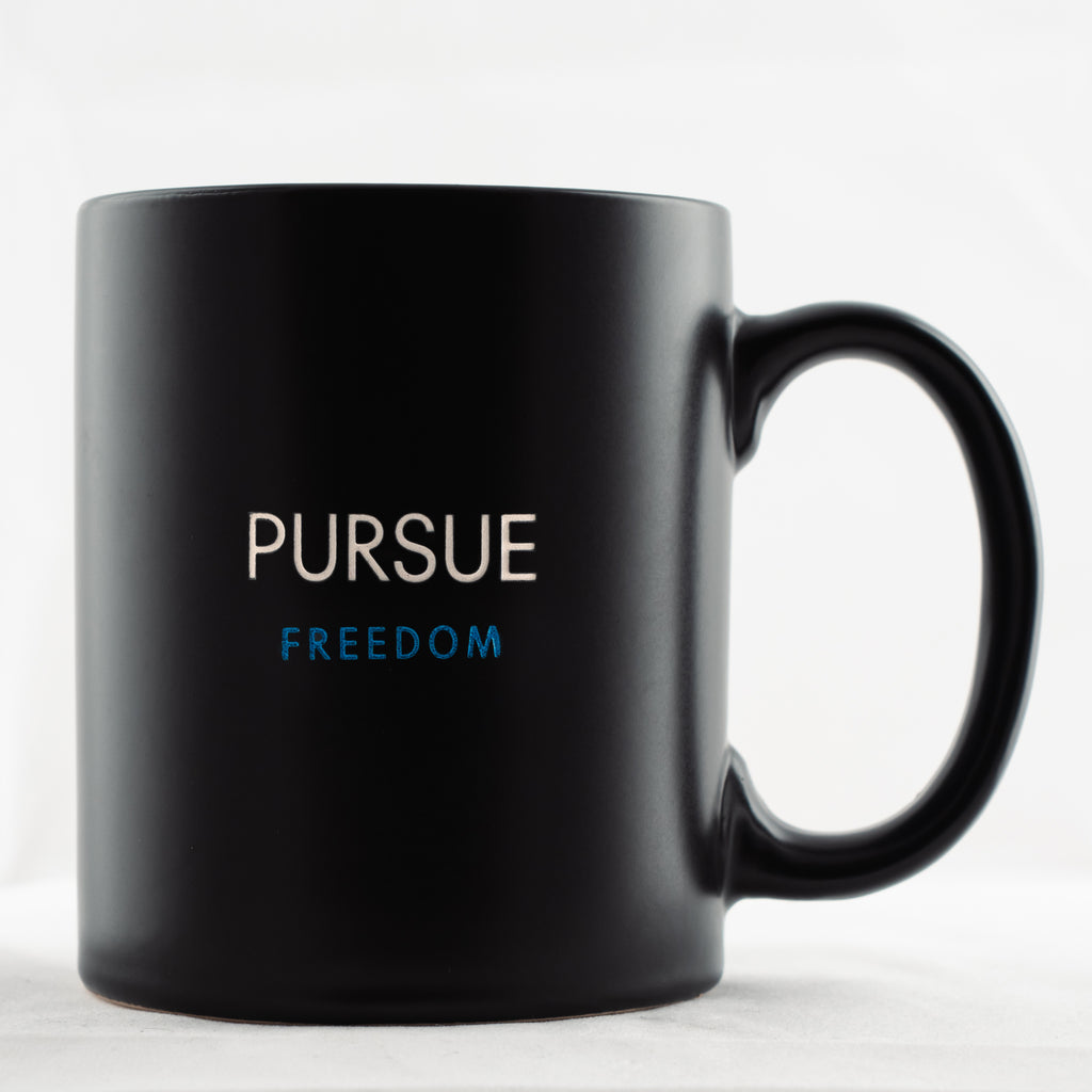Pursue Freedom Mug