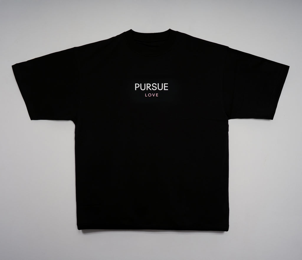 Pursue Love T-Shirt